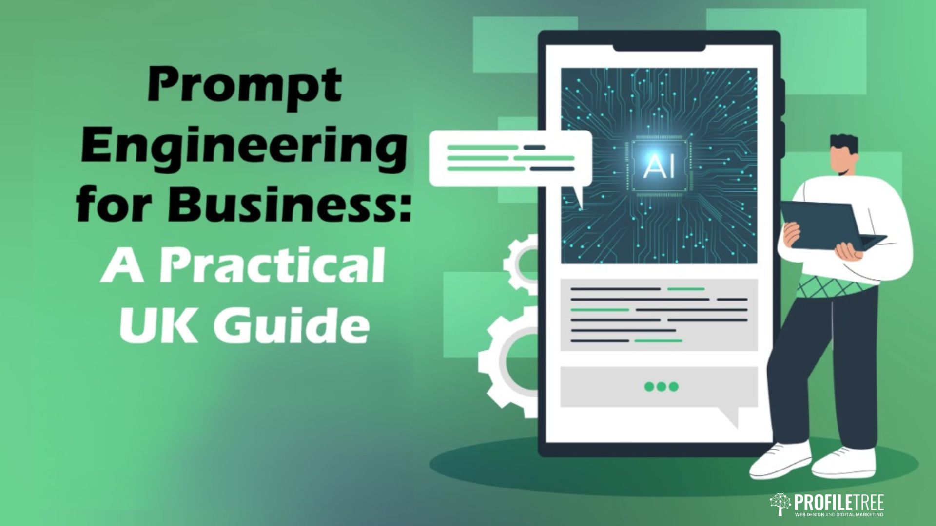 Prompt Engineering for Business: A Practical UK Guide