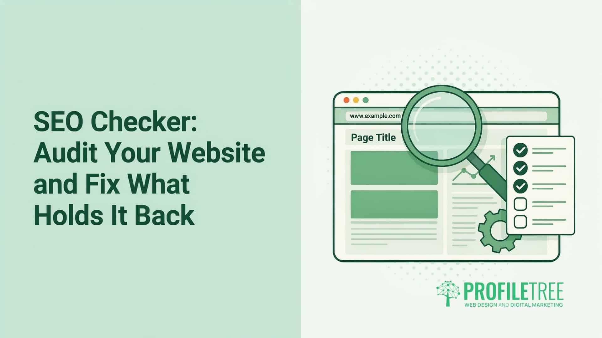 SEO Checker, Audit Your Website and Fix What Holds It Back