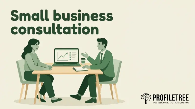 Small business consultation: A consultant and a client sit at a table for a small business consultation, viewing a laptop with a growth chart, with the ProfileTree logo in the corner.