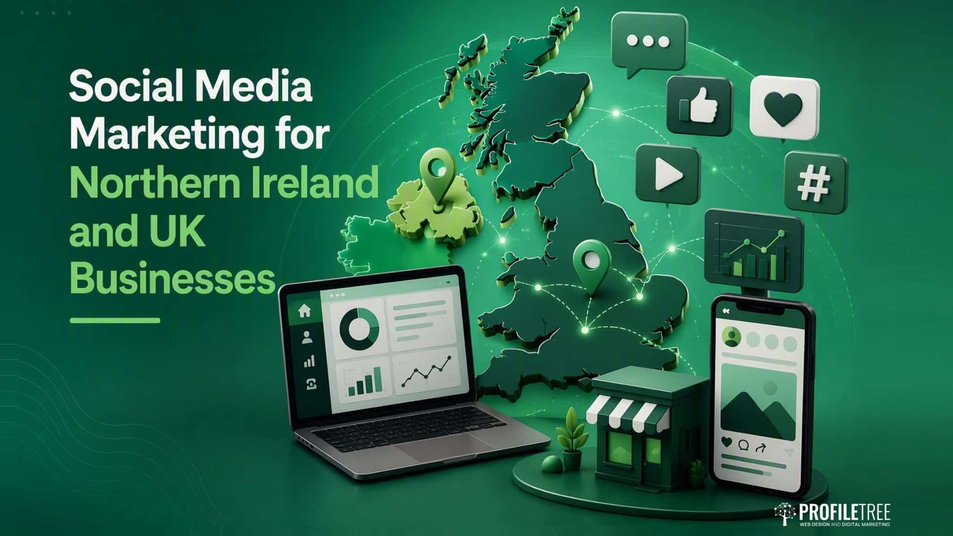Social Media Marketing for Northern Ireland and UK Businesses