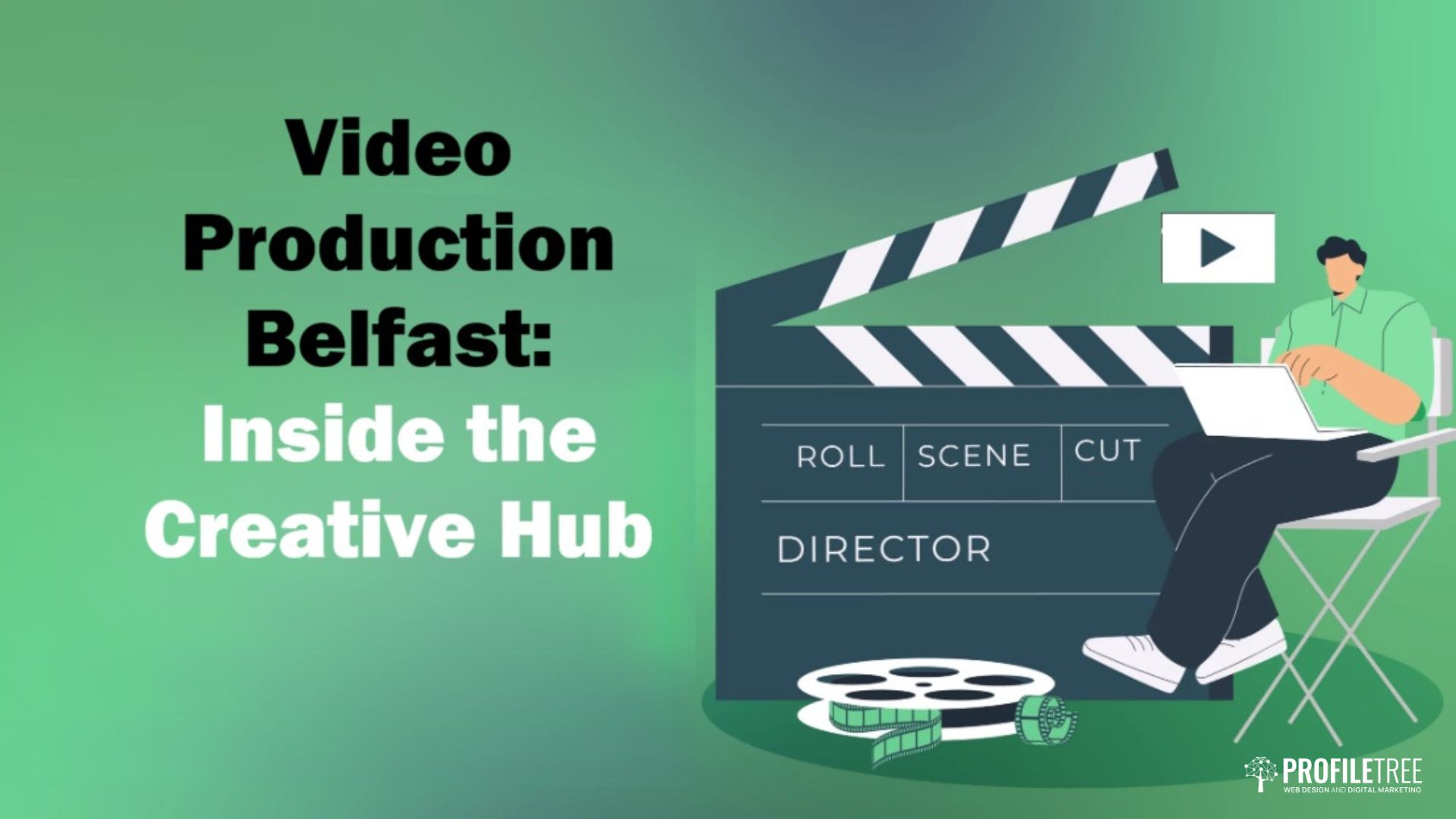 Video Production Belfast: Inside a Creative Hub