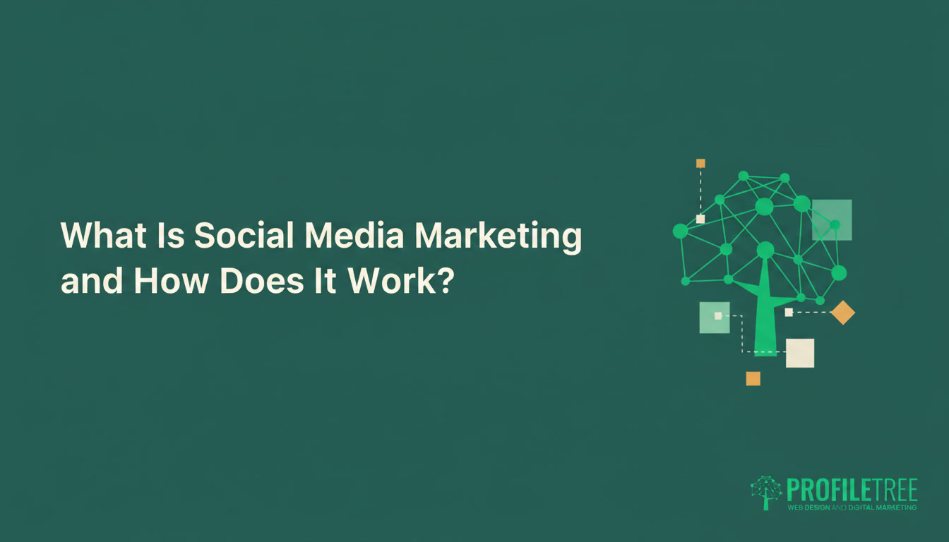 An illustration of a tree formed by a digital network next to text asking what social media marketing is and how it works.
