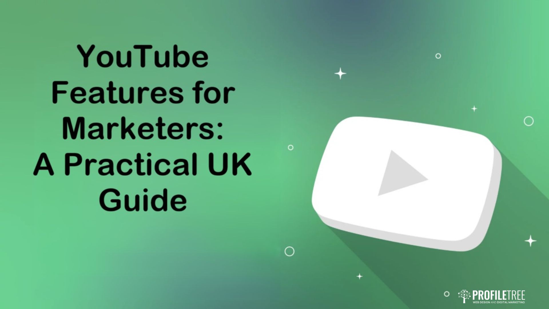 YouTube Features for Marketers: A Practical UK Guide