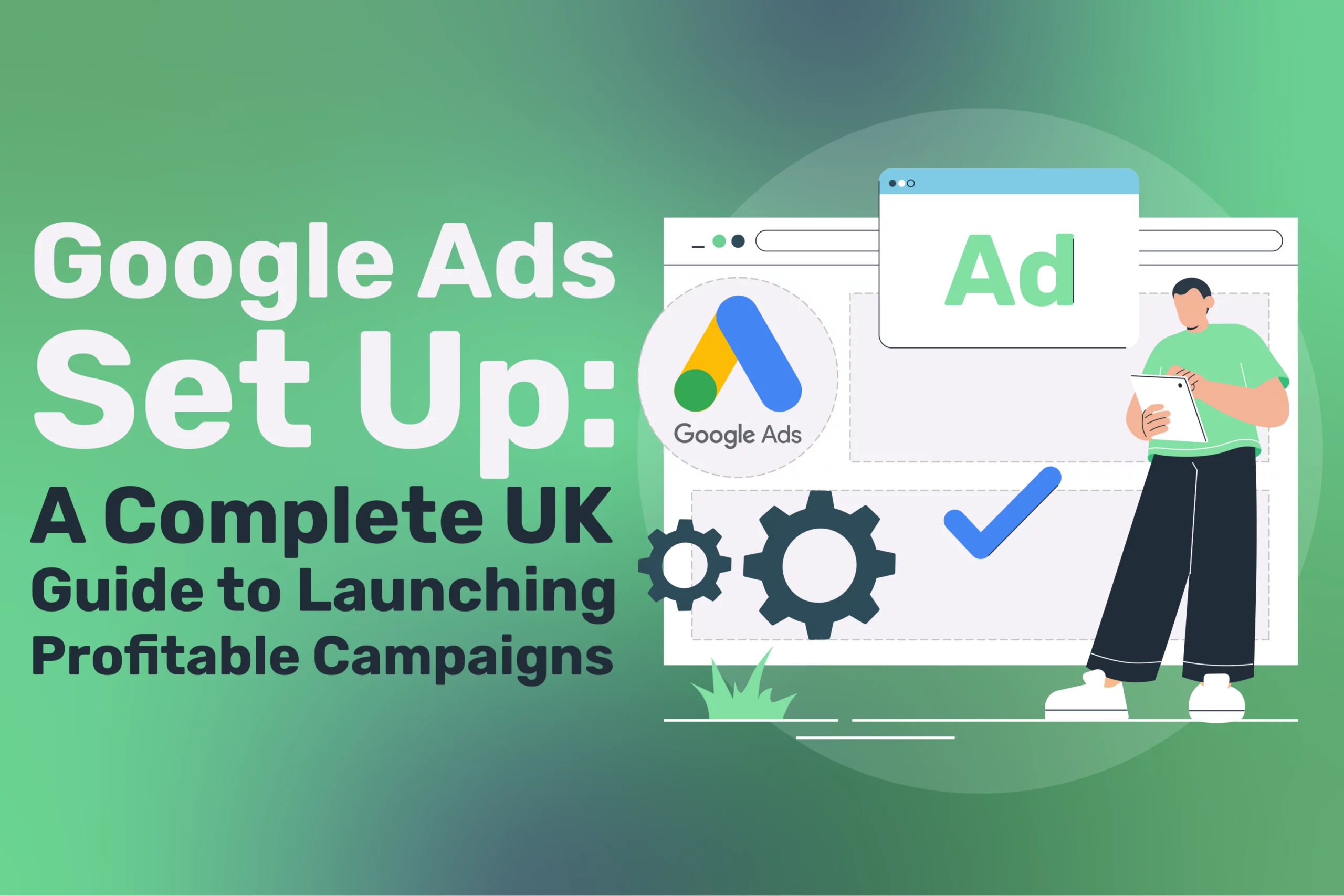 Google Ads Set Up