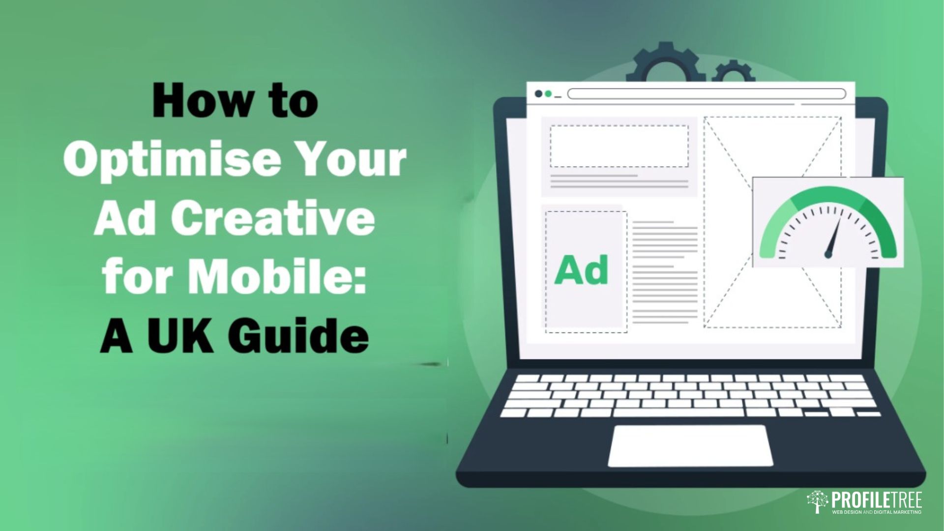 How to Optimise Your Ad Creative for Mobile A UK Guide