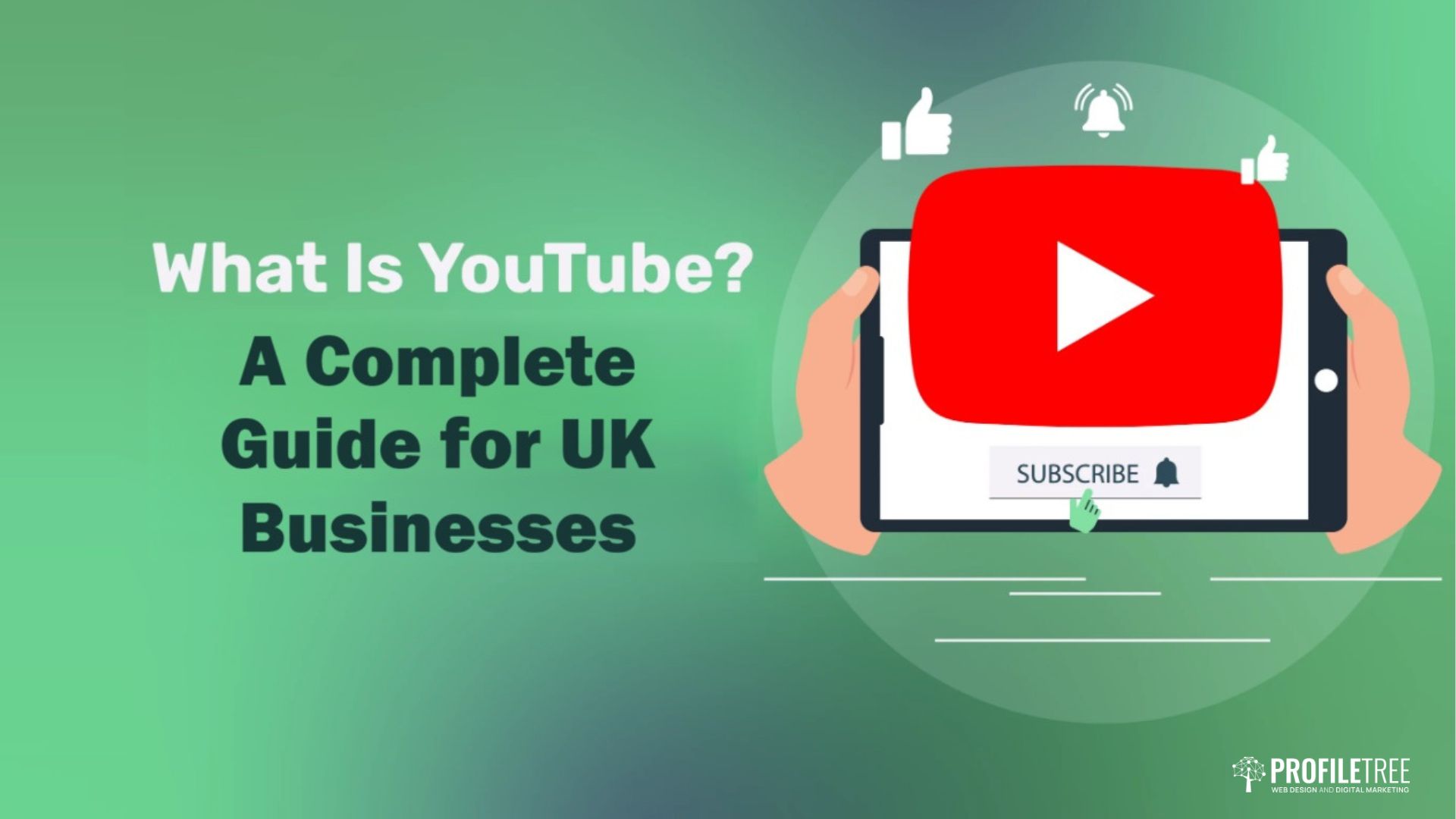 What Is YouTube? A Complete Guide for UK Businesses