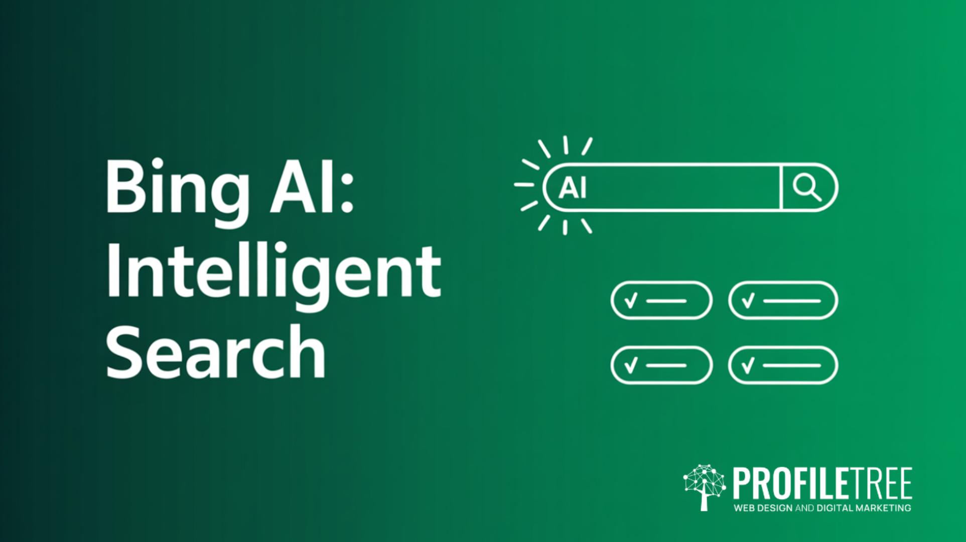 Bing AI and Microsoft Copilot How Intelligent Search Works