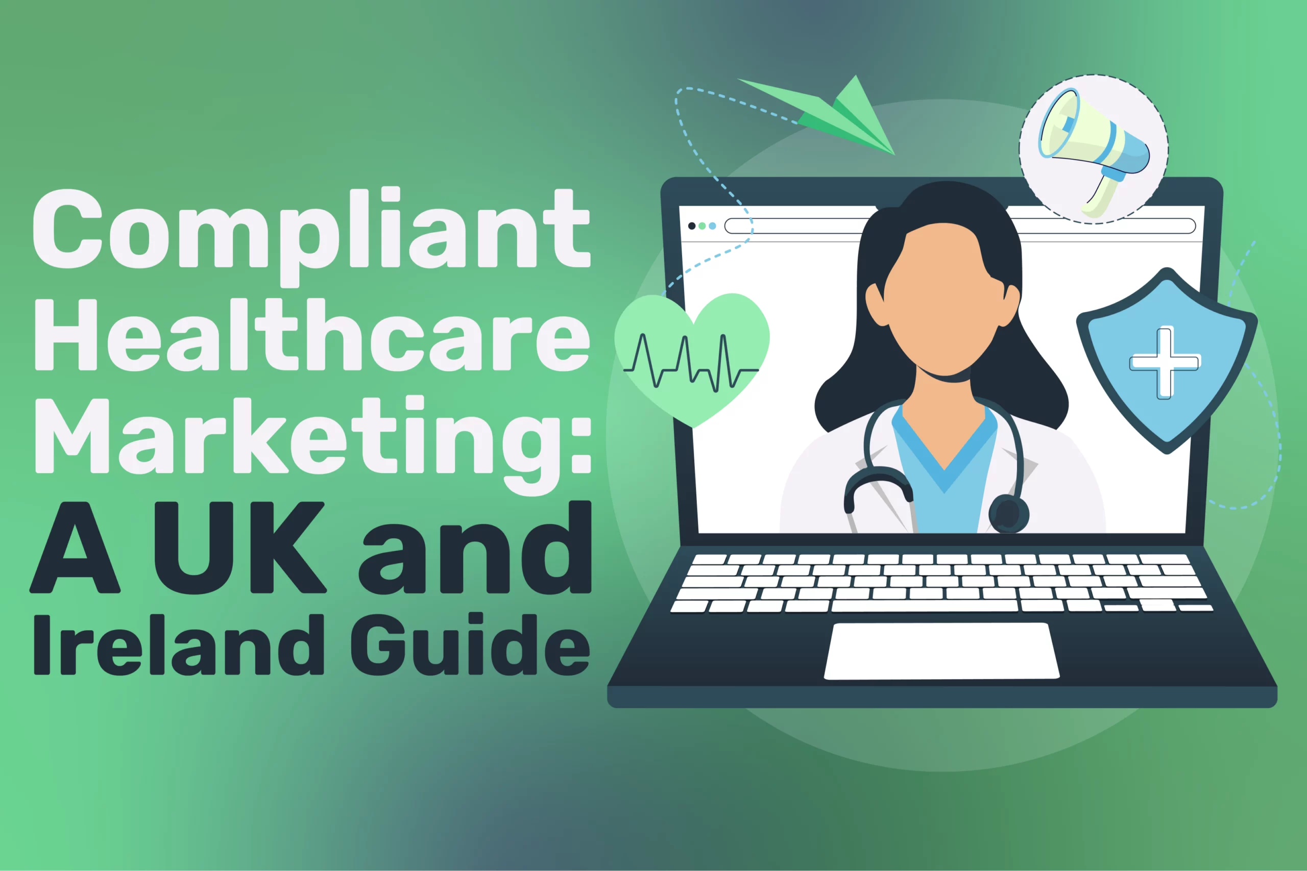 Compliant Healthcare Marketing