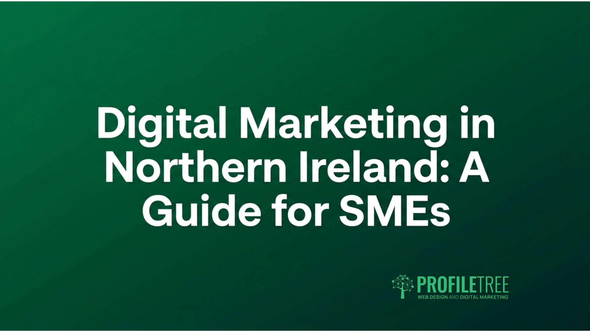 Digital Marketing in Northern Ireland