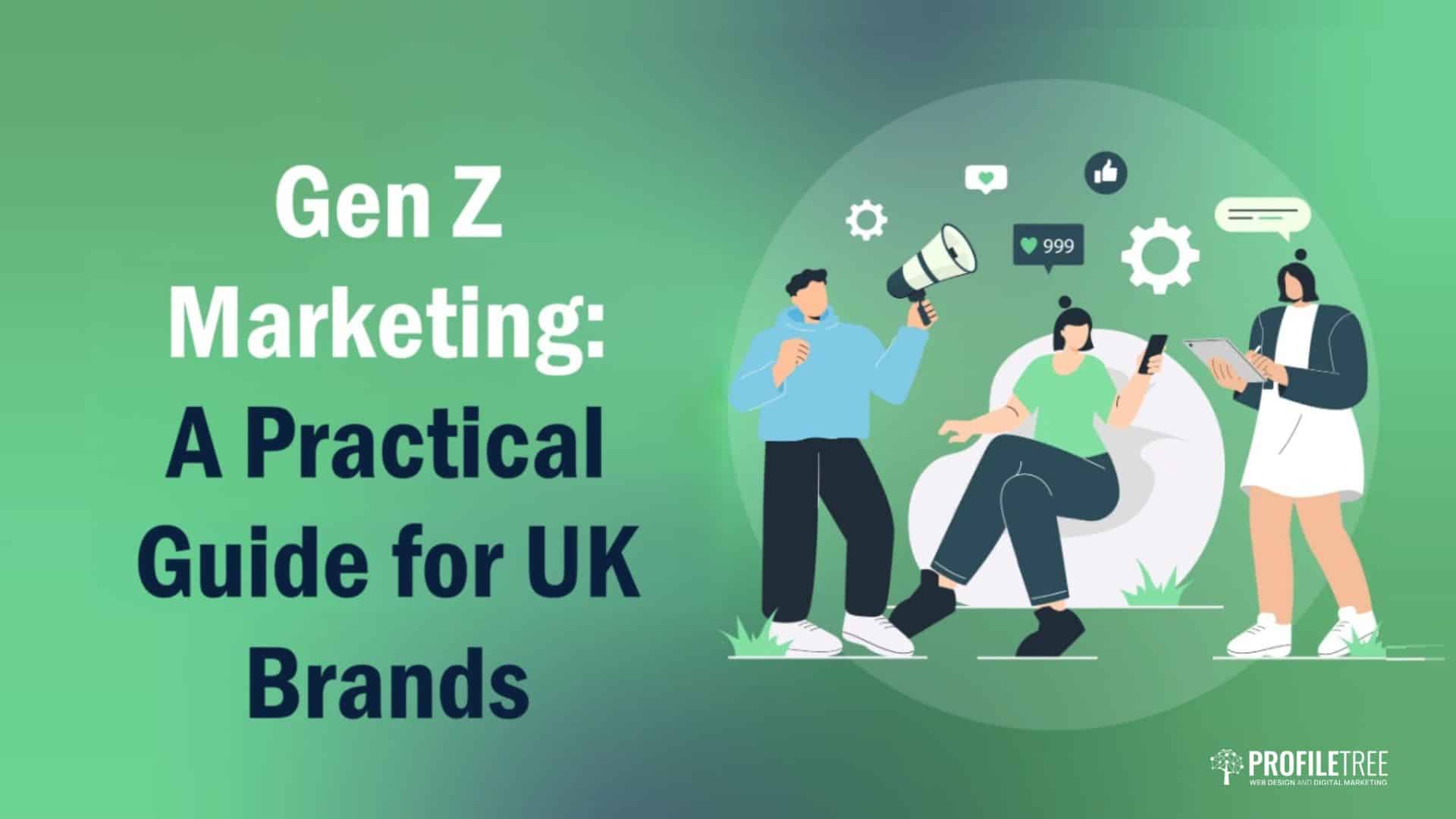 Gen Z Marketing: A Practical Guide for UK Brands