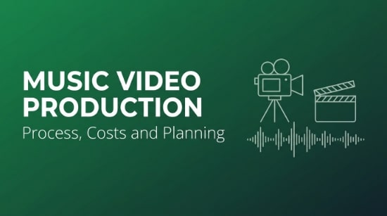 Music Video Production A Complete Guide for Artists and Brands