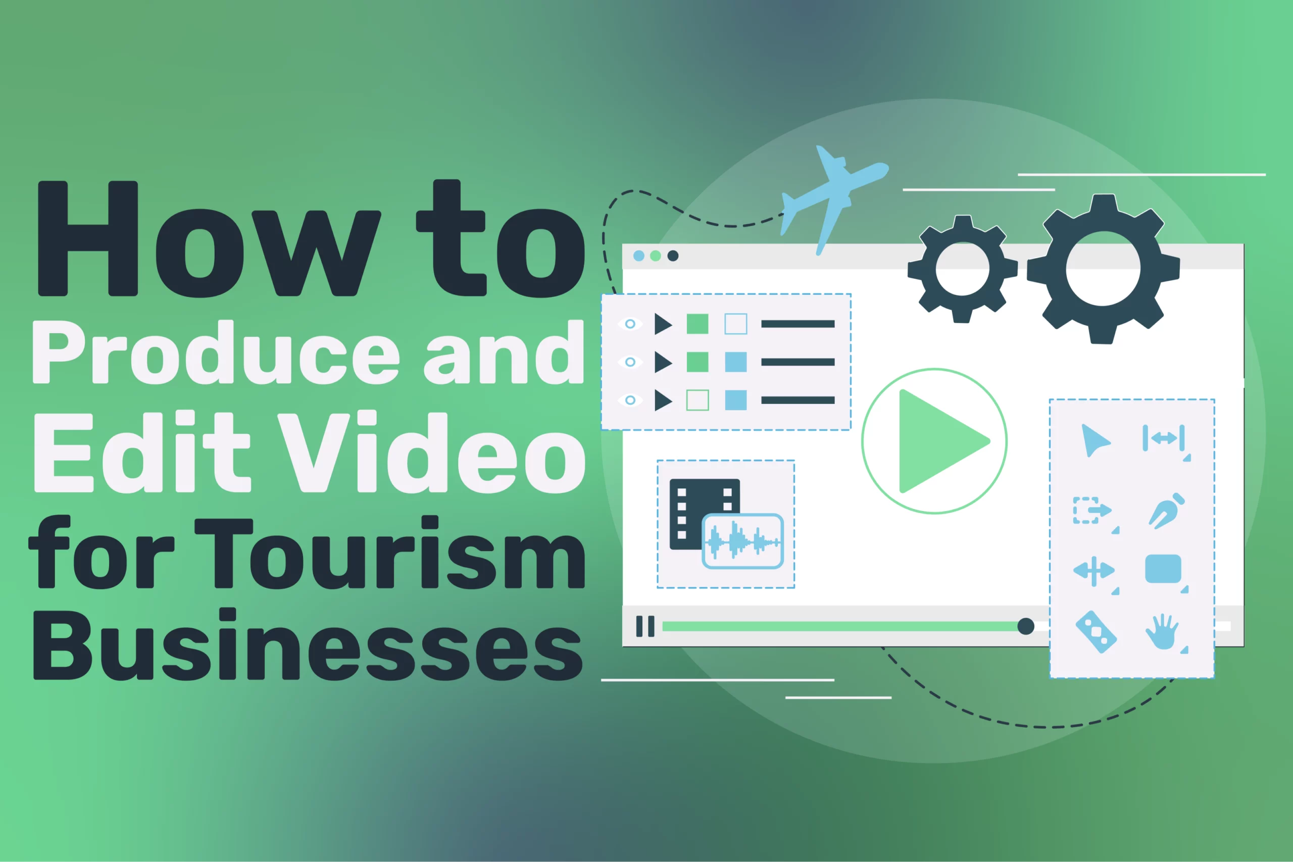 Video for Tourism Businesses