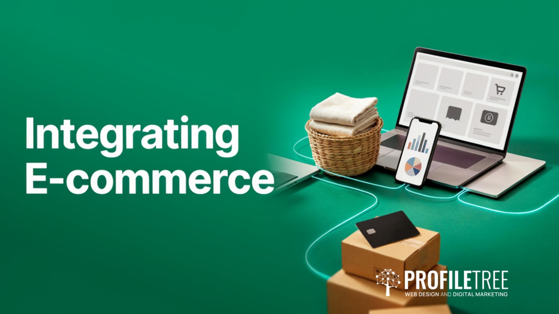 Integrating E-commerce A UK Small Business Guide