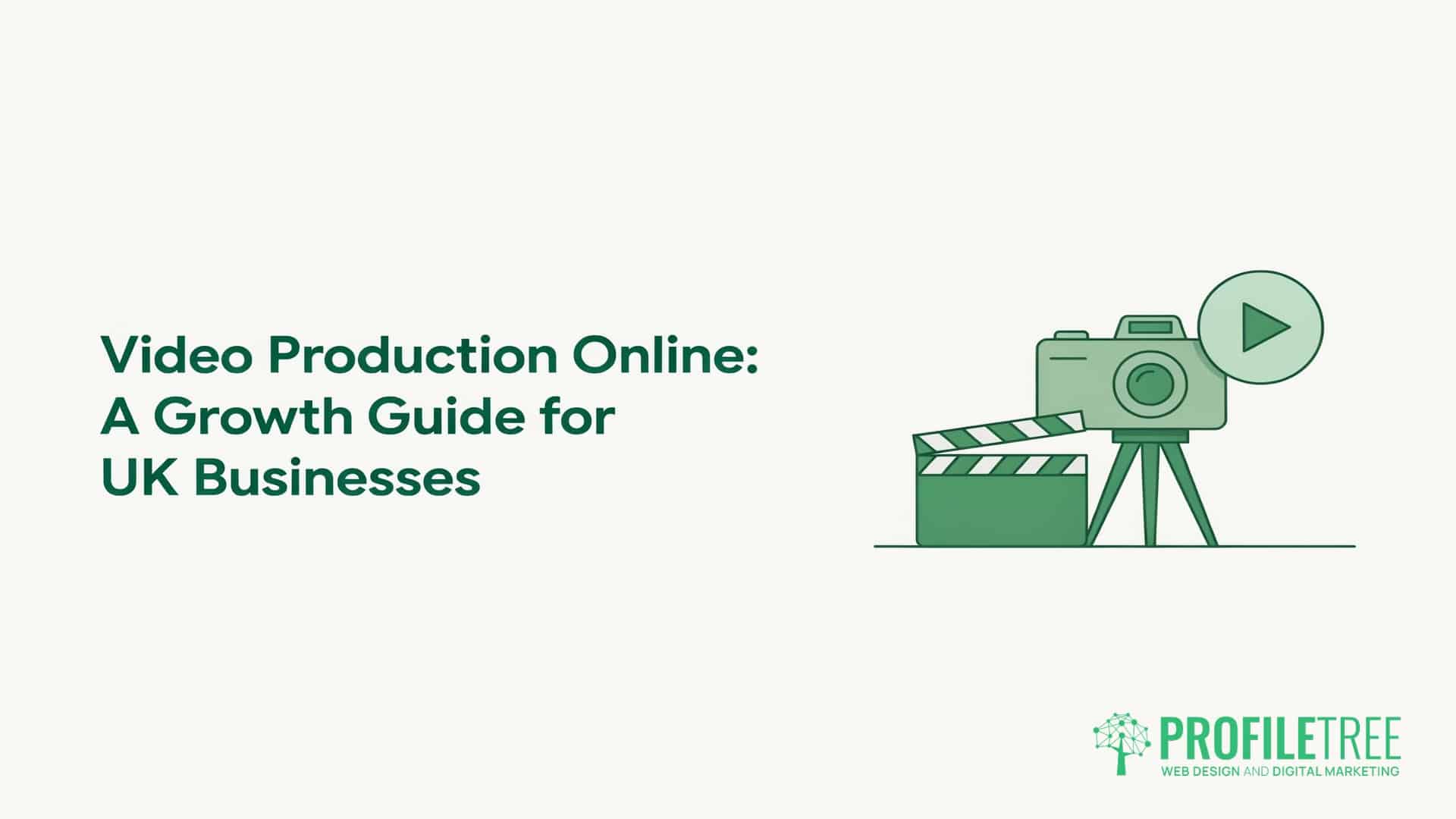 Online Video Production, A UK SME Growth Guide
