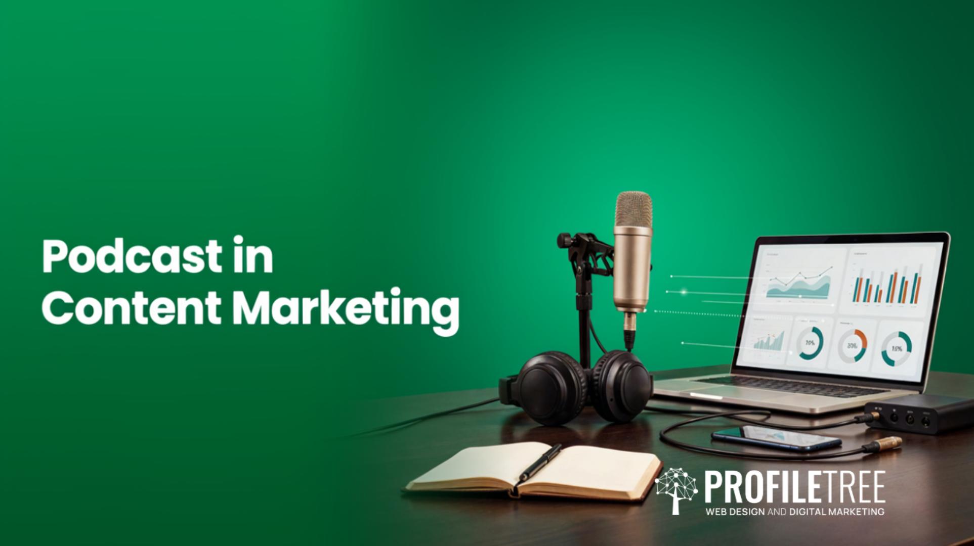 Podcasts in Content Marketing Build Authority with Audio