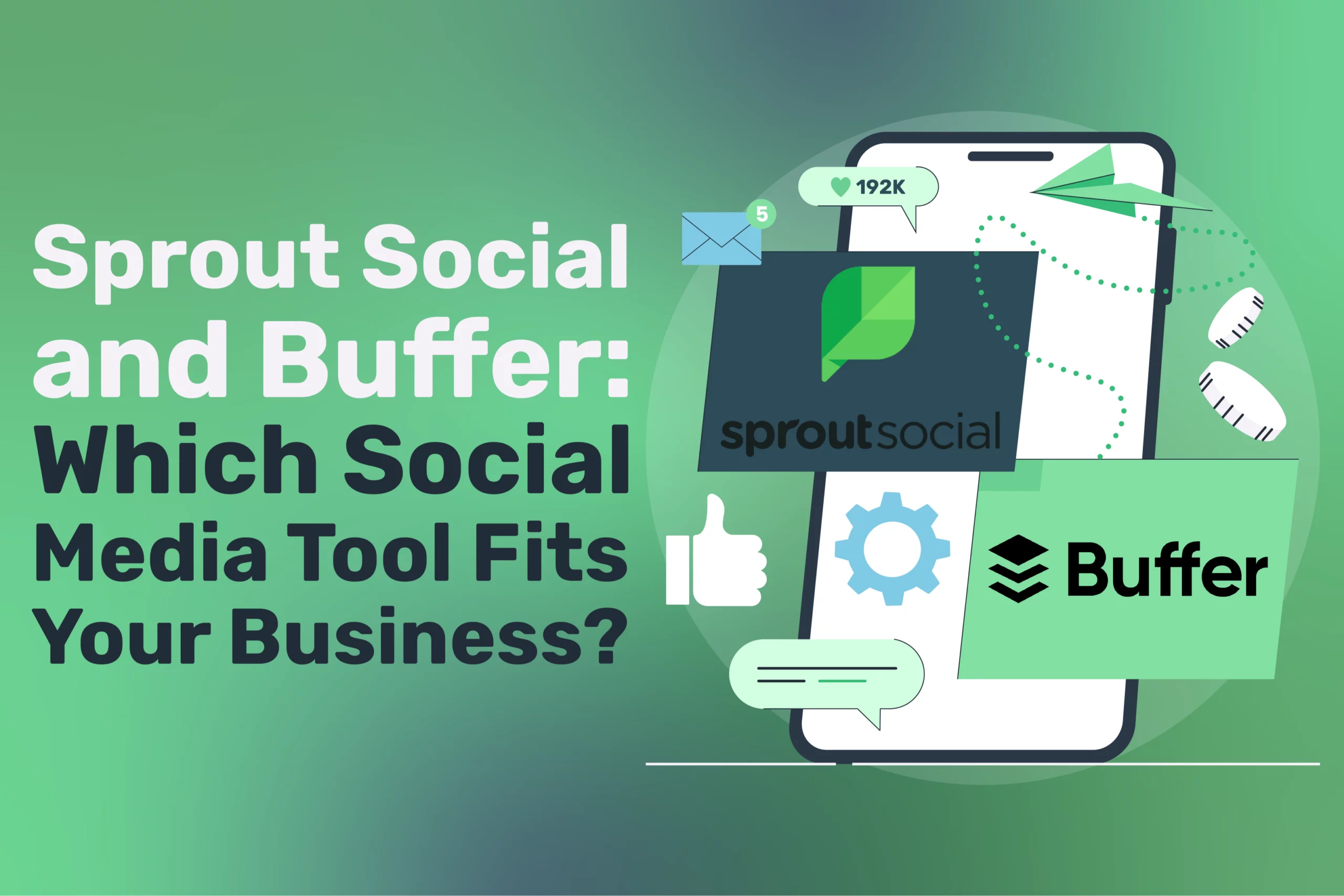 Sprout Social and Buffer