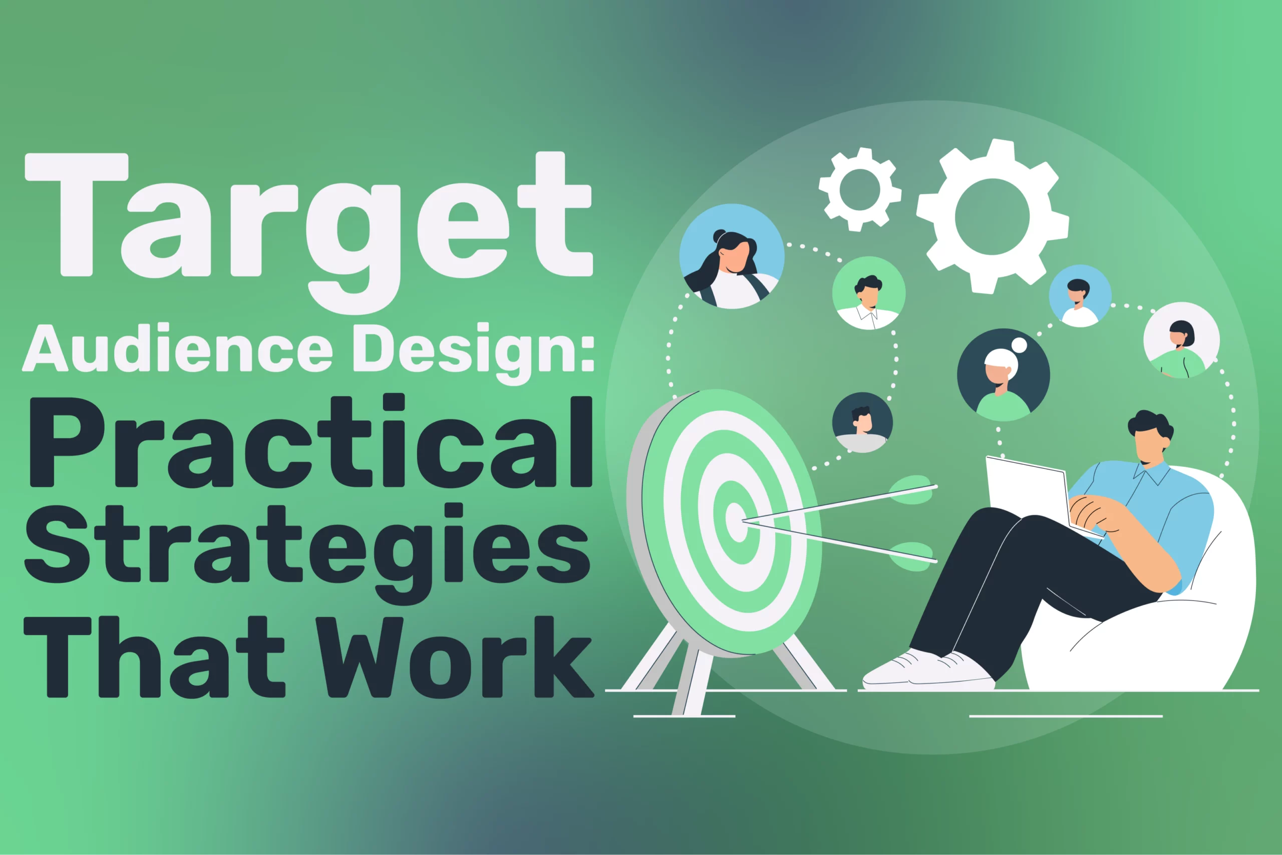 Target Audience Design