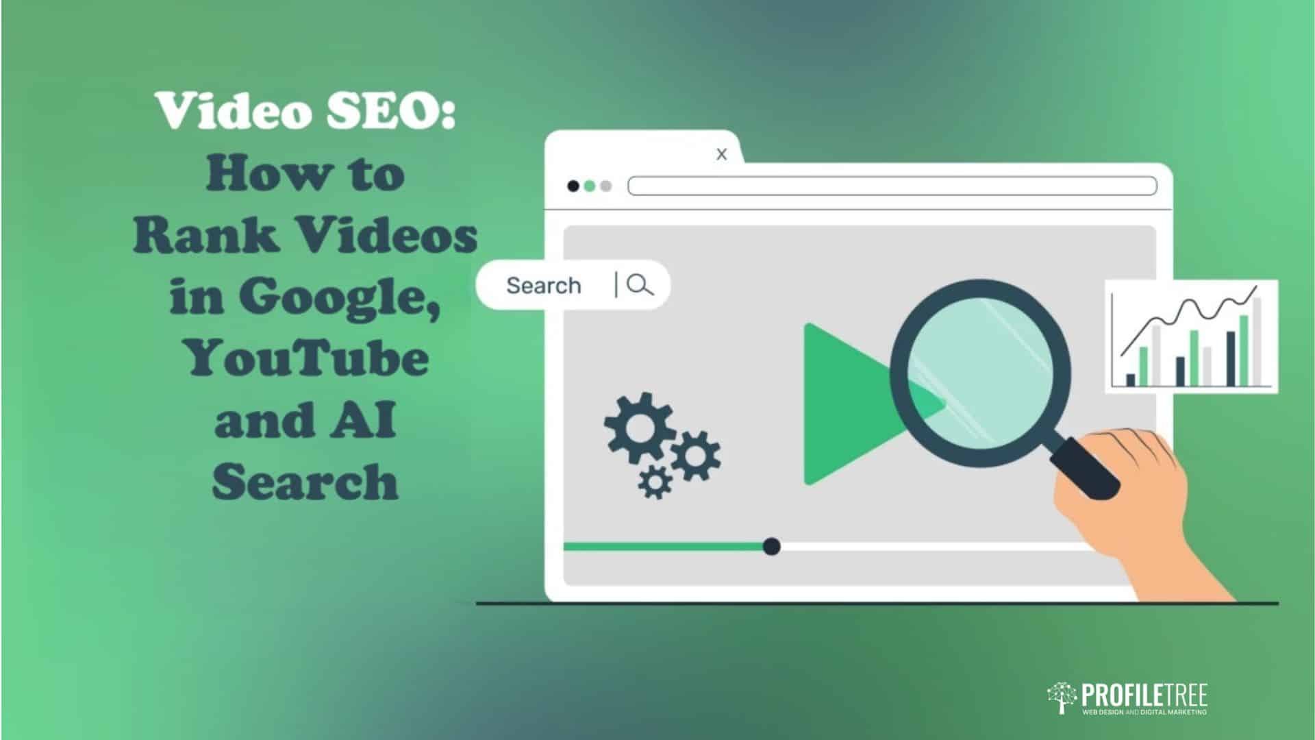 Video SEO: How to Rank Videos in Google, YouTube and AI Search