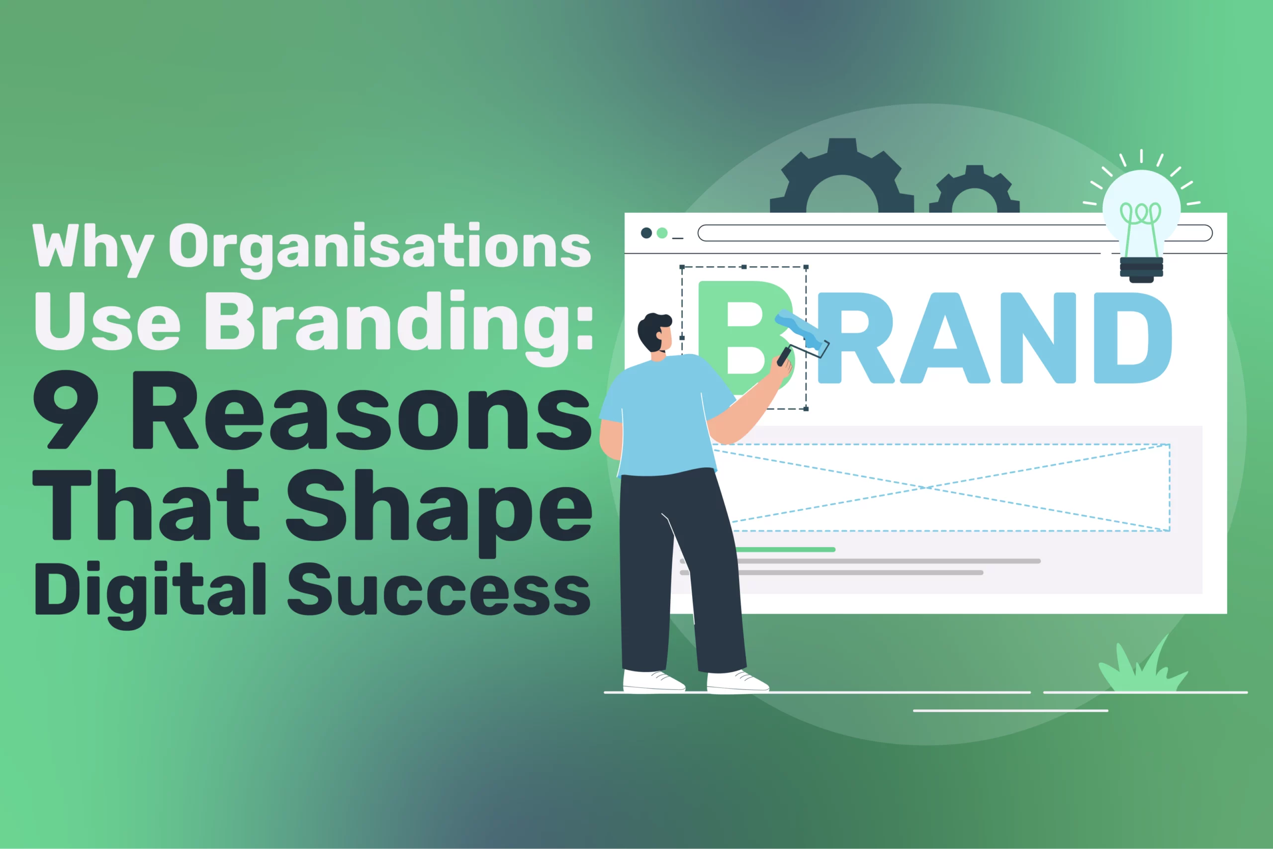 Why Organisations Use Branding