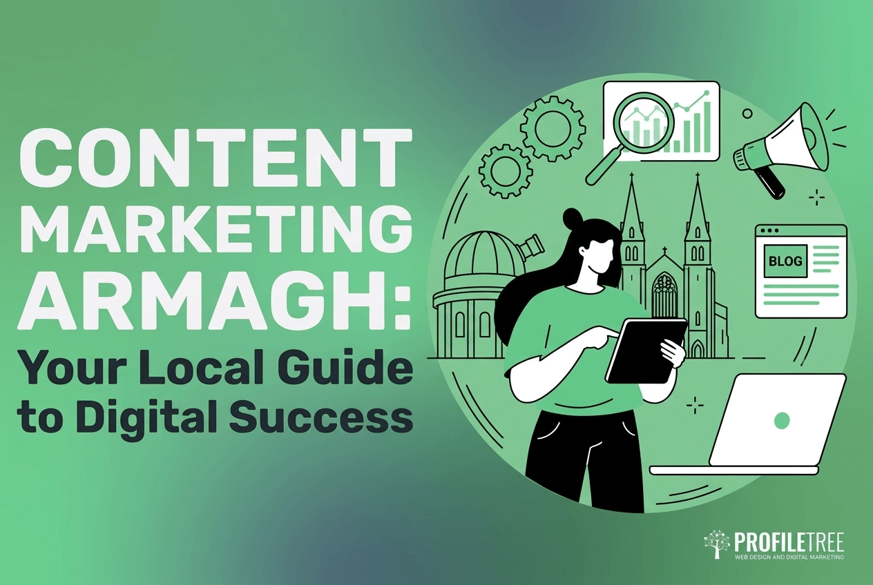 Graphic titled Content Marketing Armagh: Your Local Guide to Digital Success featuring a person with a tablet, laptop, blog icon, megaphone, and chart, plus illustrations of the Armagh Observatory and Cathedral for local businesses.