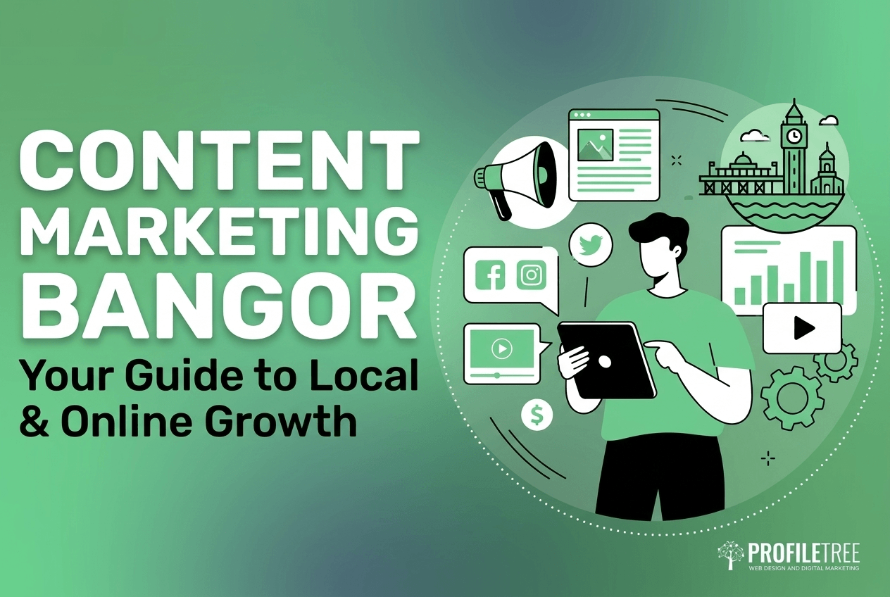 Text reading Content Marketing Bangor: Your Guide to Local & Online Growth next to an illustration of a person using a tablet surrounded by digital marketing icons.
