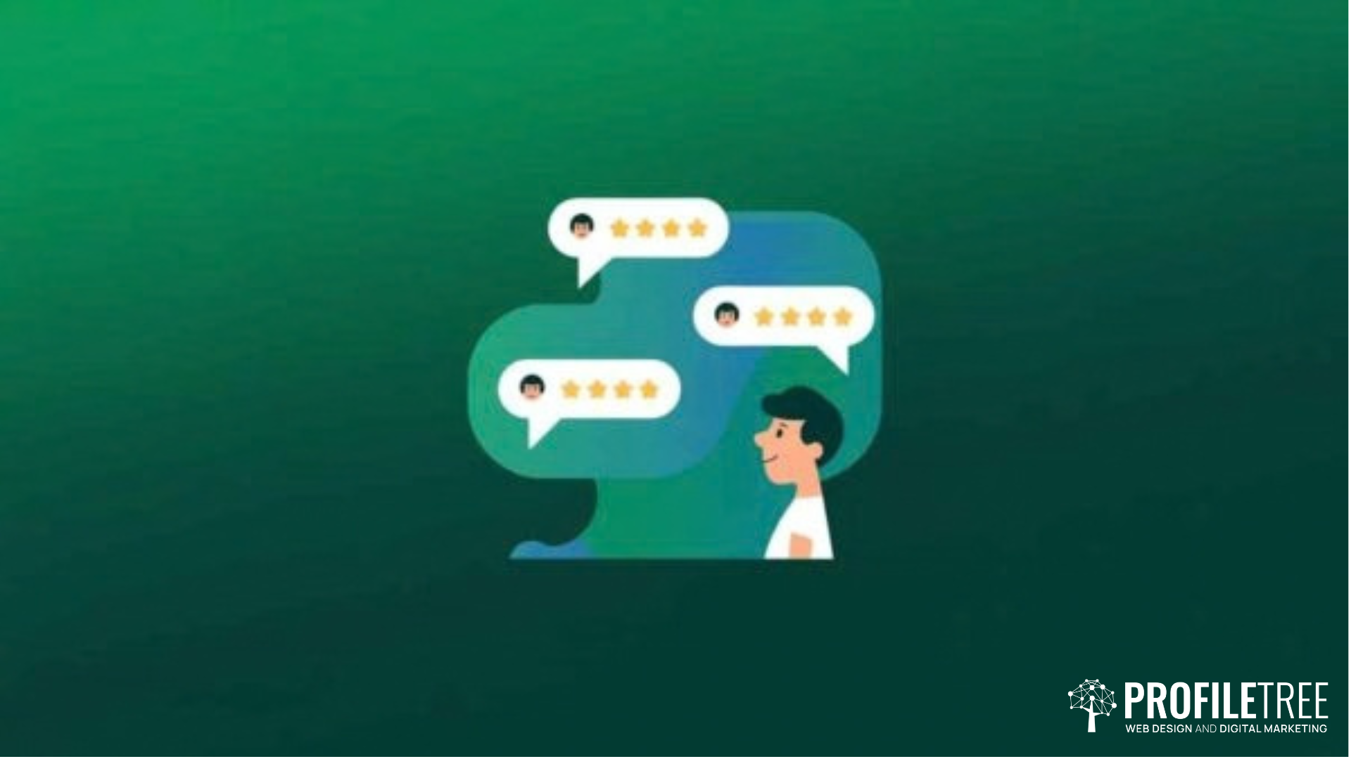 Illustration of a person smiling whilst looking at floating chat bubbles, each displaying five-star ratings, with a green background and the ProfileTree logo in the bottom right corner—highlighting the positive impact of effective SEO and Search Engine Optimisation strategies.