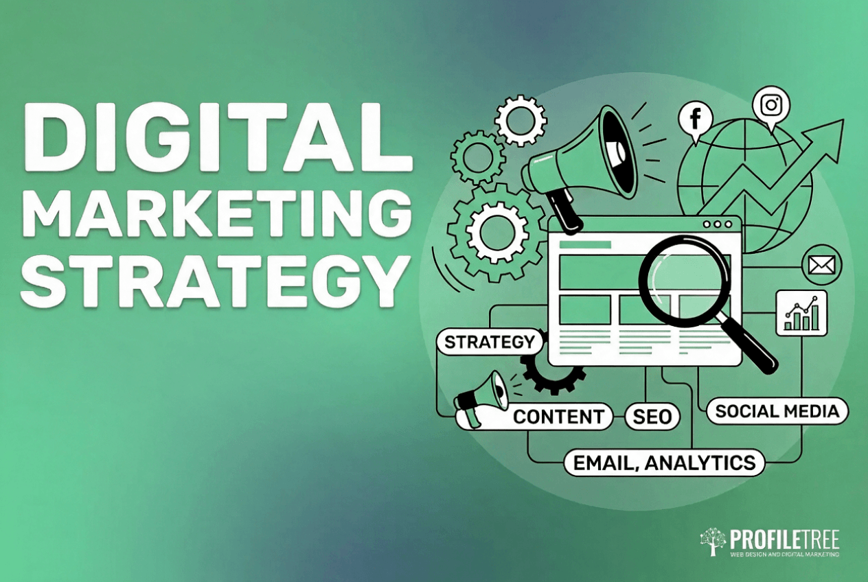 Digital Marketing Strategy text with icons of a browser, magnifying glass, and more, illustrating key elements of digital strategy such as SEO, social media, and analytics on a green background.