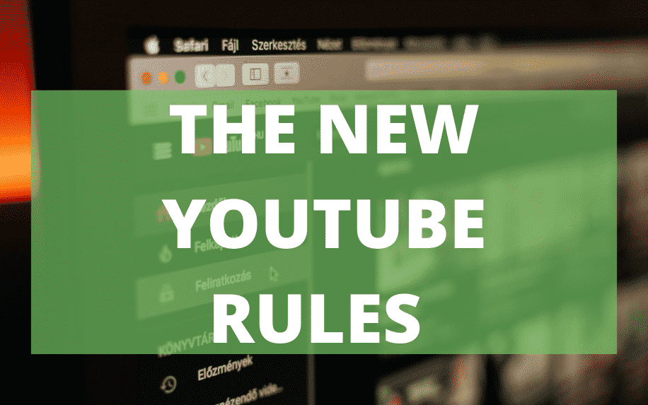 The new YouTube Rules